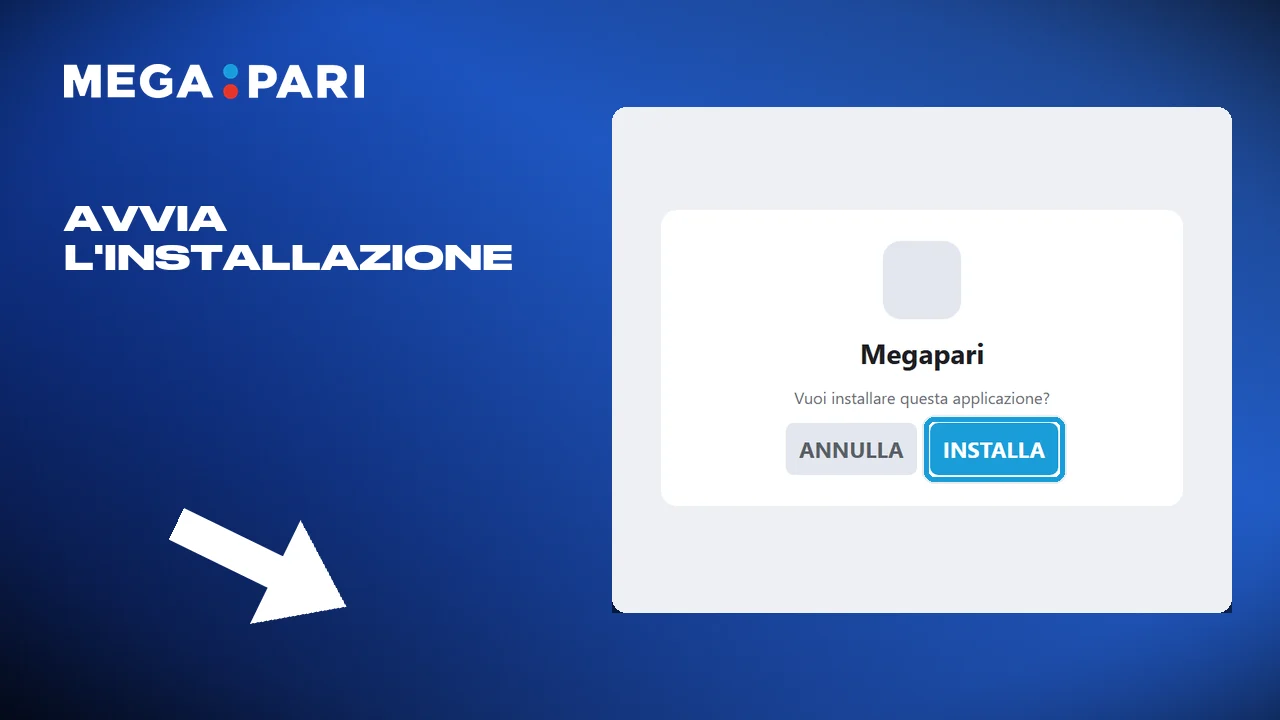 Avvio dell'installazione di Megapari su Android