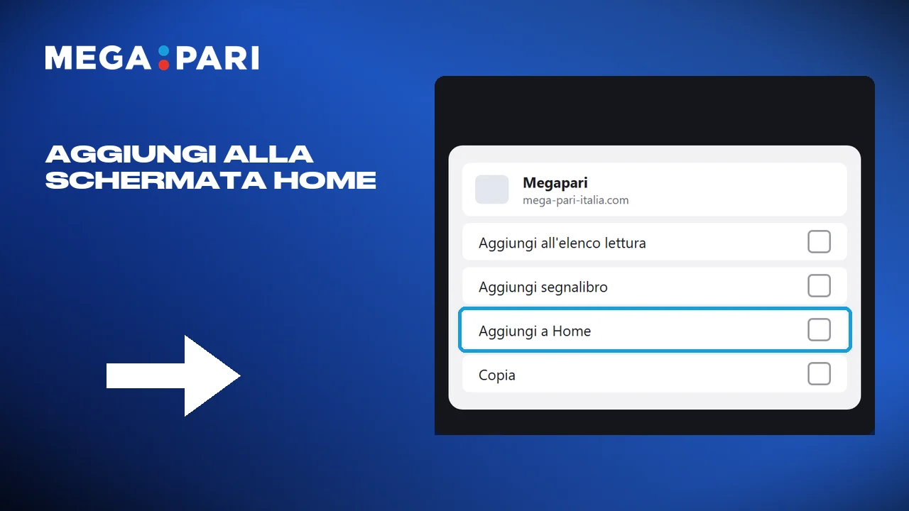 Aggiunta del sito Megapari alla schermata home