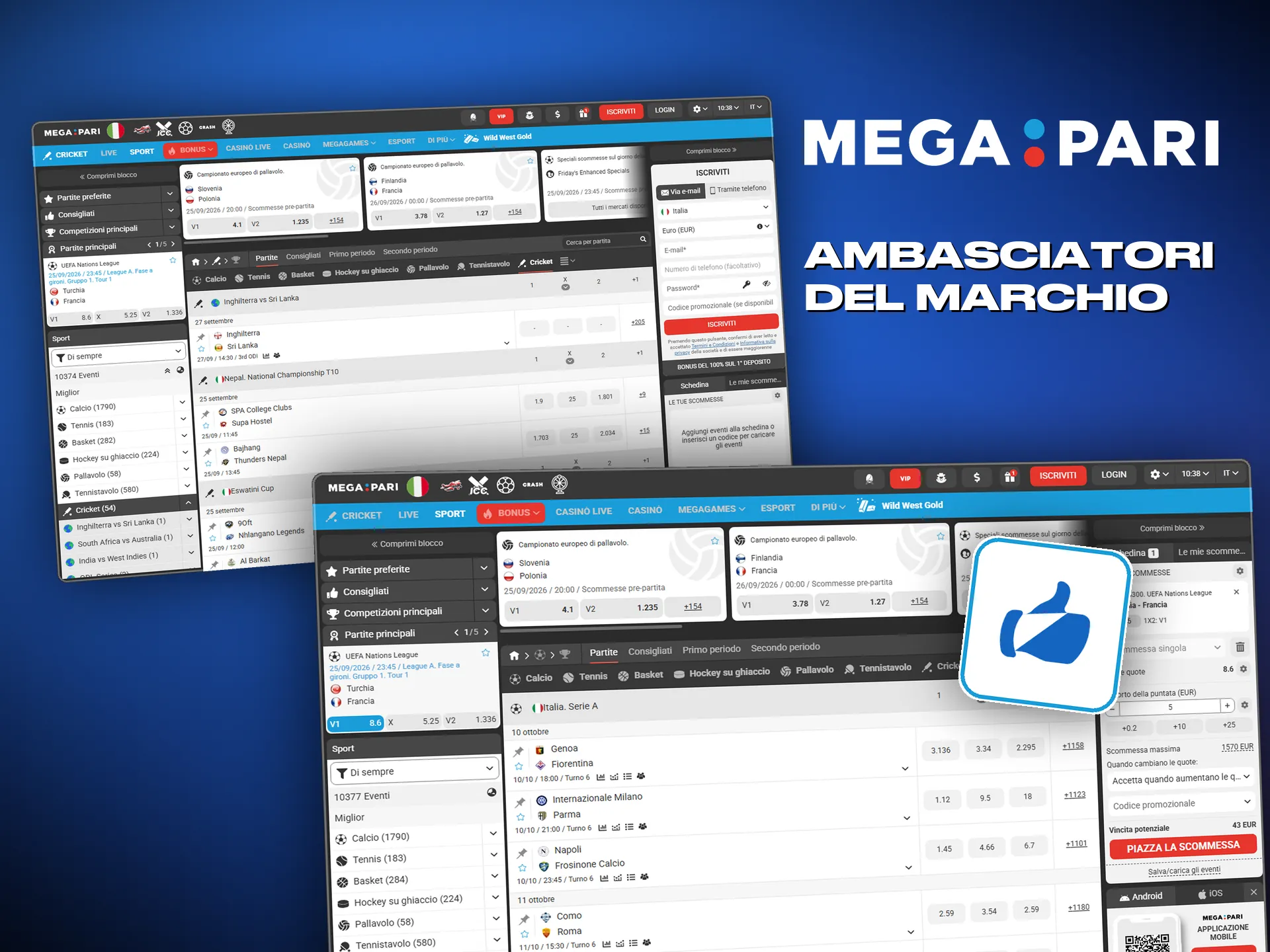 Megapari lavora con club e tornei conosciuti
