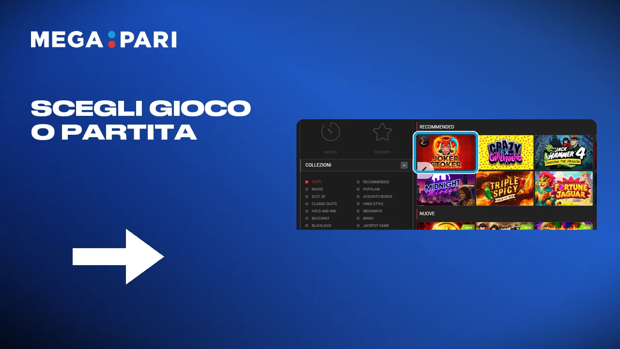 Scegliere il gioco o la partita su Megapari