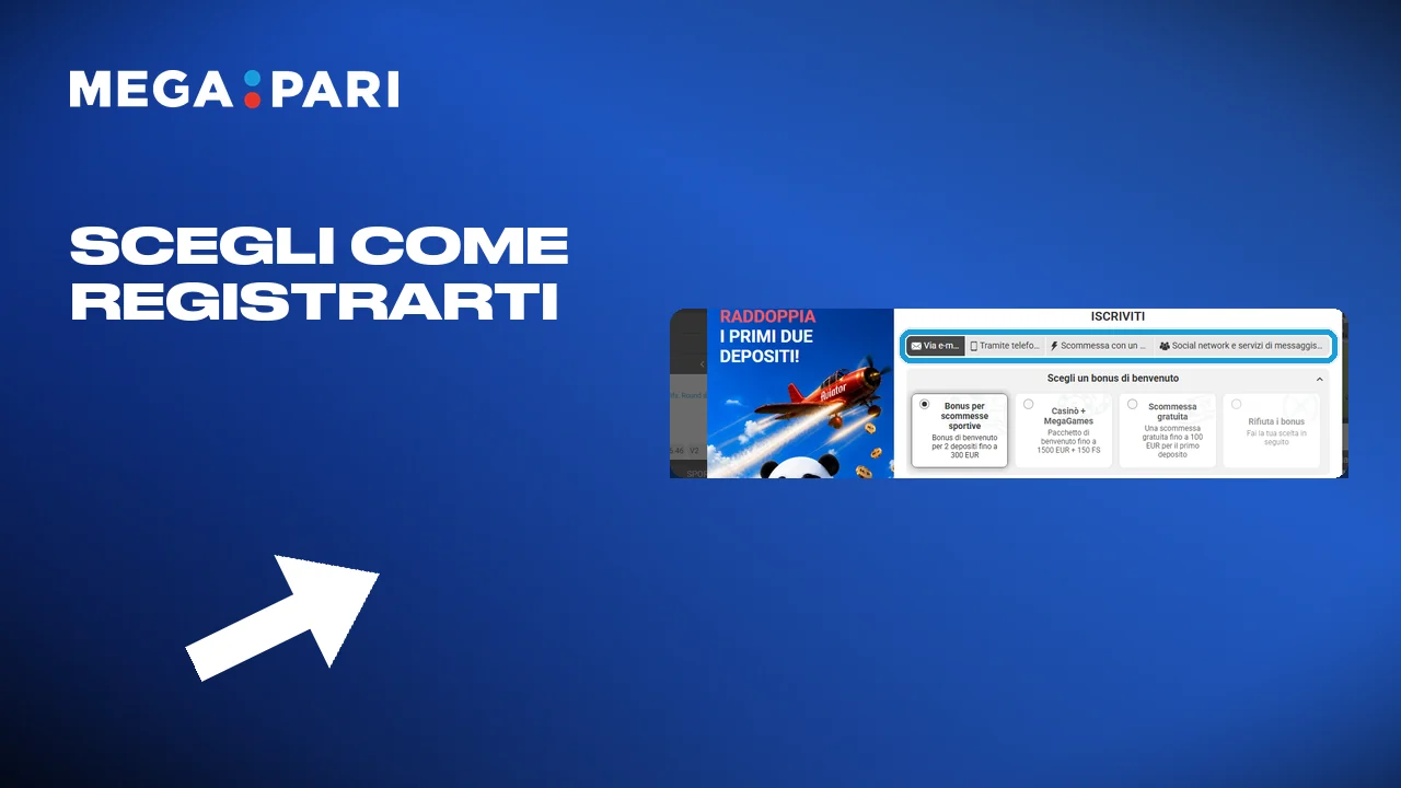 Registrazione su Megapari: in un passo oppure con un account